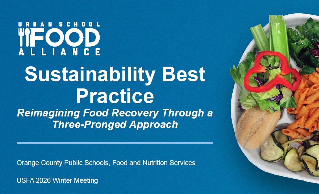 USFA Winter Meeting 2026 – Reimagining Food Recovery Through a Three-Pronged Approach by Orange County Public Schools
