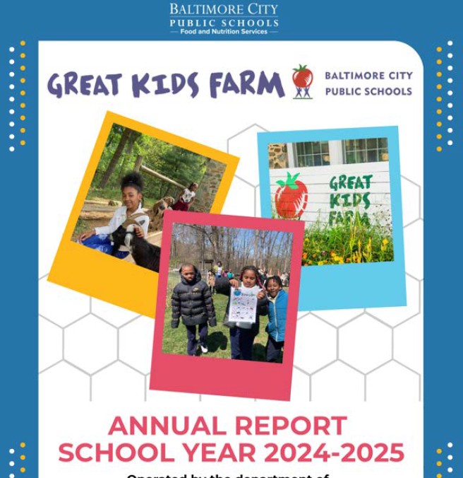 Baltimore City Public Schools Farm To School Annual Report 2024-2025