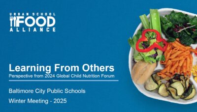 USFA 2025 Winter Meeting – Learning From Others by Baltimore City Public Schools