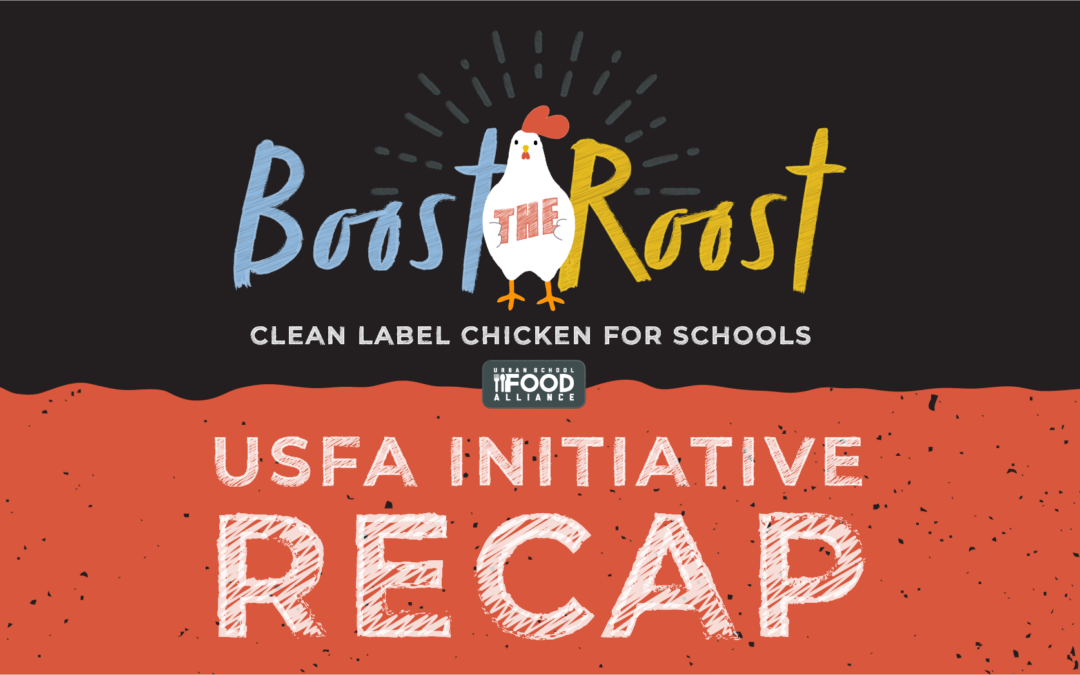 Urban School Food Alliance Completes Pioneering NAE Chicken Pilot, Enhancing School Nutrition Nationwide