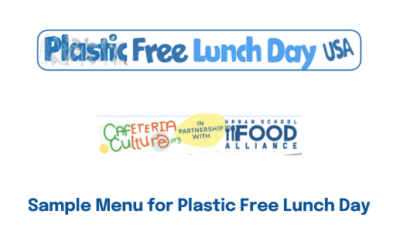 Plastic Free Lunch Day Sample Menu