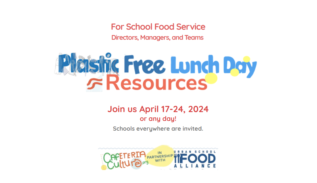 Plastic Free Lunch Day Resources Links