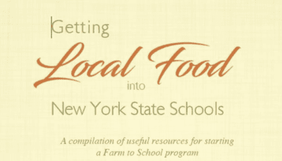 New York State Department of Agriculture and Markets: Getting Local Foods into New York State Schools