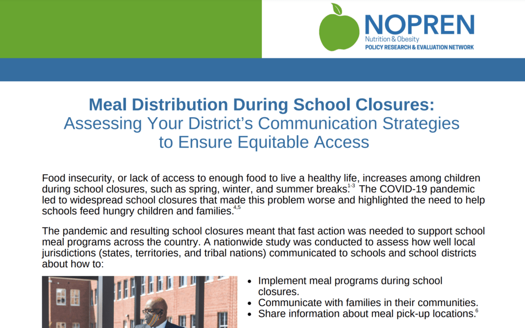 Meal Distribution During School Closures: Assessing Your District’s Communication Strategies to Ensure Equitable Access