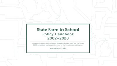 State Farm to School Policy Handbook20