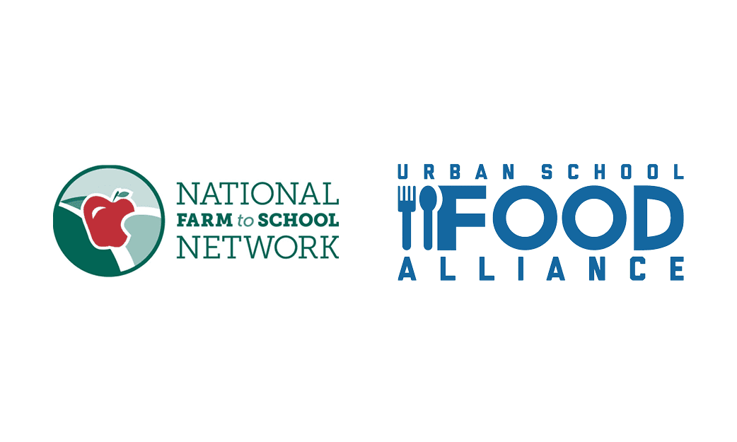 Urban School Food Alliance & National Farm to School Network: We Need to Rebuild Our Food System. Schools Can Lead.